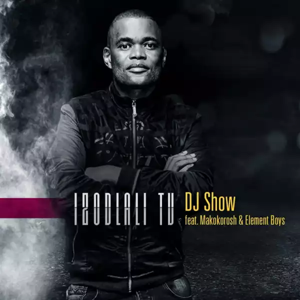 DJ Show - Izodlali TV Ft. Makokorosh & Element Boys